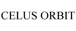 CELUS ORBIT trademark