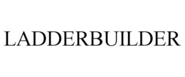 LADDERBUILDER trademark