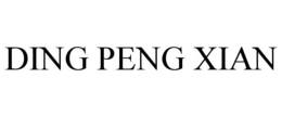 DING PENG XIAN trademark