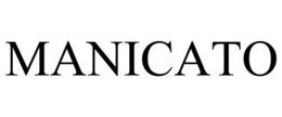 MANICATO trademark