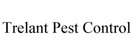 TRELANT PEST CONTROL trademark