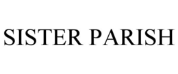 SISTER PARISH trademark