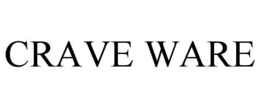 CRAVE WARE trademark