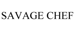 SAVAGE CHEF trademark