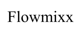 FLOWMIXX trademark