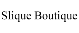 SLIQUE BOUTIQUE trademark
