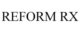 REFORM RX trademark