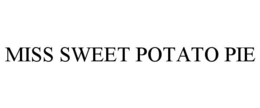 MISS SWEET POTATO PIE trademark