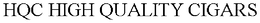HQC HIGH QUALITY CIGARS trademark