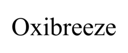 OXIBREEZE trademark