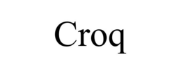 CROQS trademark