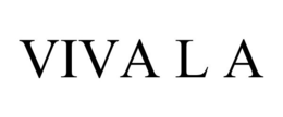 VIVA L A trademark