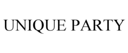 UNIQUE PARTY trademark