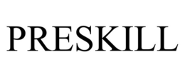 PRESKILL trademark