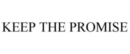 KEEP THE PROMISE trademark