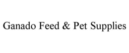GANADO FEED & PET SUPPLIES trademark