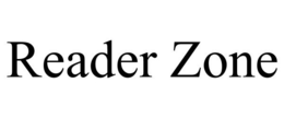 READER ZONE trademark