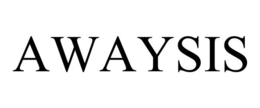 AWAYSIS trademark
