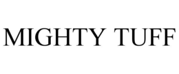 MIGHTY TUFF trademark