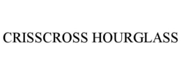 CRISSCROSS HOURGLASS trademark