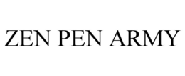 ZEN PEN ARMY trademark