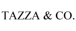 TAZZA & CO. trademark