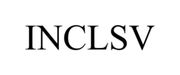INCLSV trademark