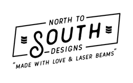 NORTH TO SOUTH DESIGNS "MADE WITH LOVE & LASER BEAMS" trademark