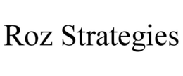 ROZ STRATEGIES trademark