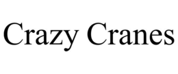 CRAZY CRANES trademark