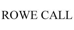 ROWE CALL trademark