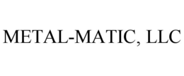METAL-MATIC, LLC trademark