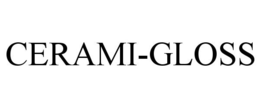 CERAMI-GLOSS trademark