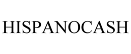 HISPANOCASH trademark