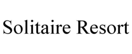 SOLITAIRE RESORT trademark