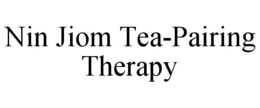 NIN JIOM TEA-PAIRING THERAPY trademark