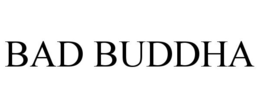 BAD BUDDHA trademark