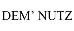 DEM' NUTZ trademark