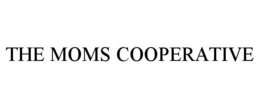 THE MOMS COOPERATIVE trademark