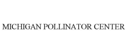 MICHIGAN POLLINATOR CENTER trademark