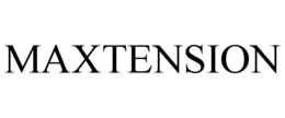 MAXTENSION trademark