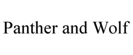 PANTHER AND WOLF trademark