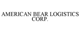 AMERICAN BEAR LOGISTICS CORP. trademark