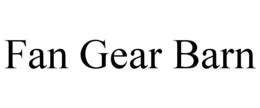 FAN GEAR BARN trademark