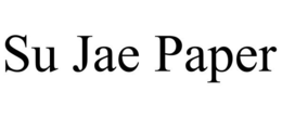 SU JAE PAPER trademark