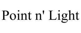 POINT N' LIGHT trademark