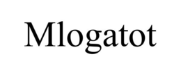 MLOGATOT trademark