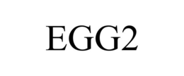 EGG2 trademark