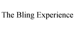 THE BLING EXPERIENCE trademark