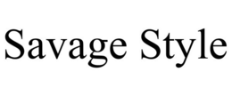 SAVAGE STYLE trademark